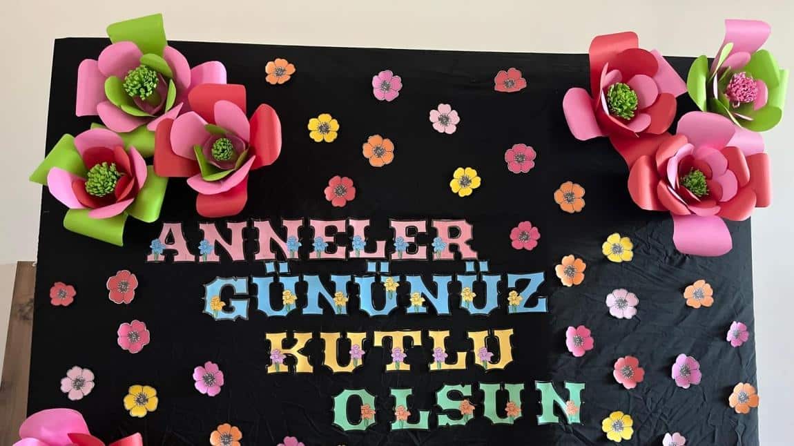 OKULUMUZ ANNELER GÜNÜ HATIRASI